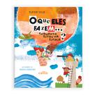 Livro - O Que Eles Fazem... Enquanto Estou na Escola? Livro - O Que Eles Fazem... Enquanto Estou na Escola?