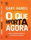 Livro - O que importa agora