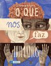 Livro - O que nos faz humanos