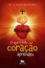 Livro - O que o meu coração aprendeu