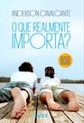Livro - O que realmente importa?