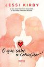 Livro - O que sabe o coração Livro - O que sabe o coração