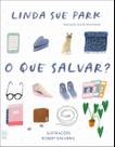 Livro - O que salvar?