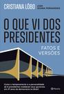 Livro - O que vi dos presidentes