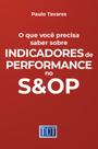 Livro - O que você precisa saber sobre indicadores de performance no S&OP