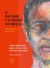 Livro - O racismo e o negro no Brasil