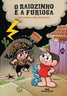 Livro - O Raiozinho e a Furiosa Livro - O Raiozinho e a Furiosa