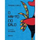 Livro - O rapto do galo Livro - O rapto do galo