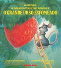 Livro - O ratinho, o morango vermelho maduro e o grande urso esfomeado