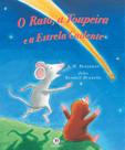 Livro - O rato, a toupeira e a estrela cadente Livro - O rato, a toupeira e a estrela cadente