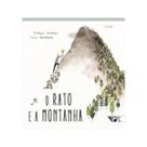 Livro - O rato e a montanha