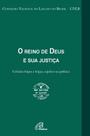 Livro - O Reino de Deus e sua justiça - Ano nacional do laicato 2018