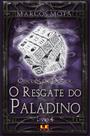 Livro - O resgate do Paladino