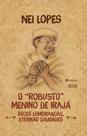 Livro - O “robusto” menino de Irajá