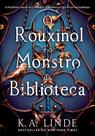 Livro - O Rouxinol e o Monstro da Biblioteca