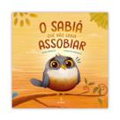 Livro - O sabiá que não sabia assobiar