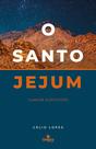 Livro - O Santo Jejum Livro - O Santo Jejum