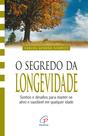 Livro - O segredo da longevidade Livro - O segredo da longevidade