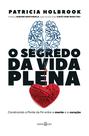 Livro - O segredo da vida plena