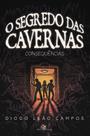 Livro - O Segredo das cavernas: Consequências