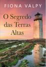 Livro - O segredo das Terras Altas Livro - O segredo das Terras Altas