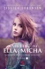 Livro - O Segredo de Ella & Micha Livro - O Segredo de Ella & Micha