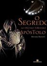 Livro - O segredo do Décimo Terceiro Apóstolo Livro - O segredo do Décimo Terceiro Apóstolo