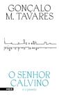 Livro - O senhor Calvino Livro - O senhor Calvino