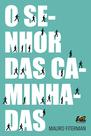 Livro - O Senhor das Caminhadas