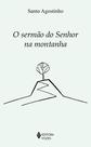 Livro - O sermão do Senhor na montanha Livro - O sermão do Senhor na montanha