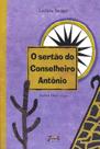 Livro - O sertão do Conselheiro Antônio (capa dura)