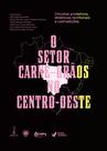 Livro - O setor carne-grãos no Centro-Oeste: