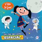 Livro - O Show da Luna - Um faz de conta espacial