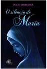 Livro O Silêncio de Maria