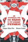 Livro - O sistema do Dr. Tarr e do Prof. Fether