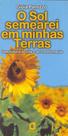 Livro - O sol semearei em minhas terras