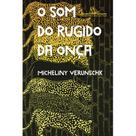 Livro - O som do rugido da onça – Vencedor Jabuti 2022