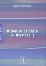 Livro - O som do silêncio da hepatite C