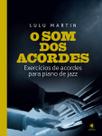 Livro - O Som dos Acordes Livro - O Som dos Acordes