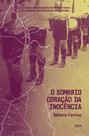Livro - O sombrio coração da inocência