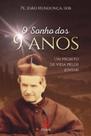 Livro - O sonho dos 9 anos: Um projeto de vida pelos jovens