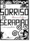Livro - O sorriso de Serapião (e outras gargalhadas)