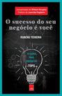Livro - O sucesso do seu negócio é você