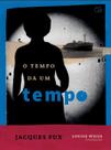 Livro - O tempo dá um tempo