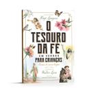 Livro - O tesouro da fé em versos para crianças