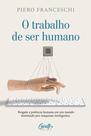 Livro - O trabalho de ser humano