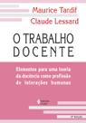 Livro - O trabalho docente Livro - O trabalho docente