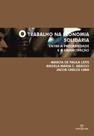 Livro - O trabalho na economia solidária Livro - O trabalho na economia solidária