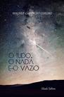 Livro - O Tudo, o Nada e o Vazio