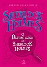 Livro - O último caso de Sherlock Holmes Livro - O último caso de Sherlock Holmes